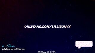 lillieonyx - [Free HD Video Chaturbate] Tru Private Cum Pvt